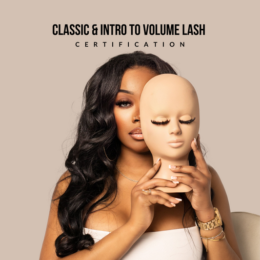 Classic & Intro to Volume Lash Certification